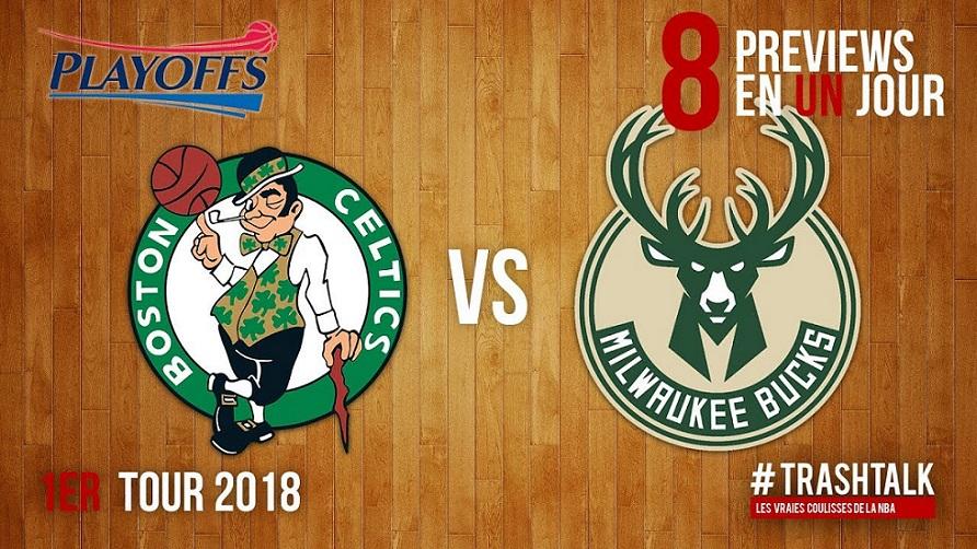 Celtics - Bucks Playoffs 2018