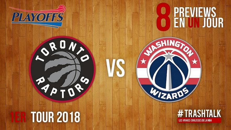 Raptors - Wizards Playoffs 2018