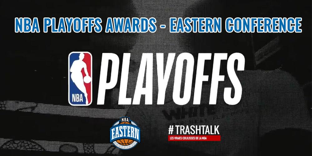 NBA Playoffs Awards Eastern Conference