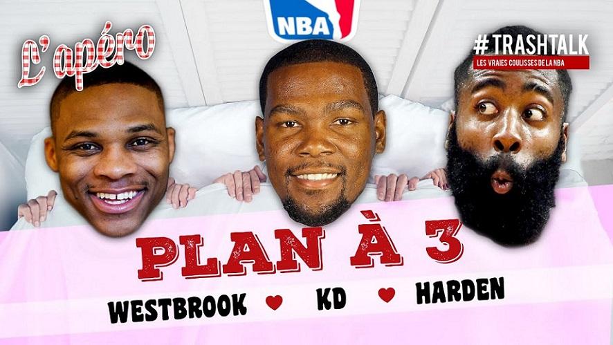 Plan à 3 Westbrook - Durant - Harden