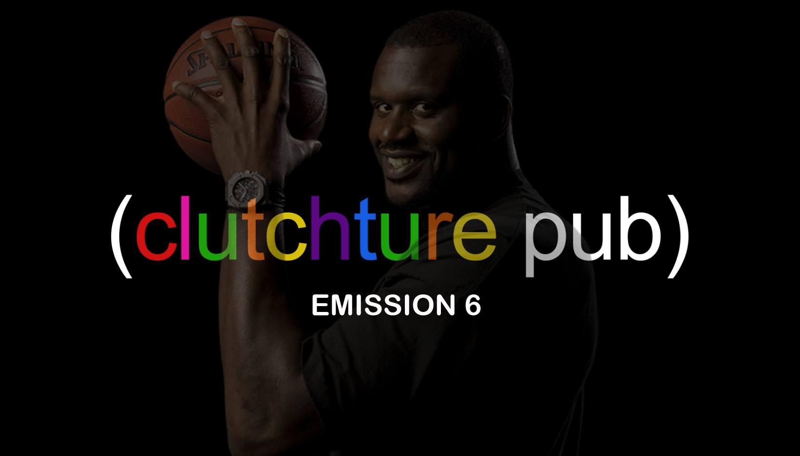 Clutchture pub #6