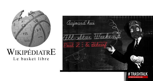 All-Star Weekend, le débrief