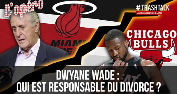 Apéro TrashTalk - Dwyane Wade