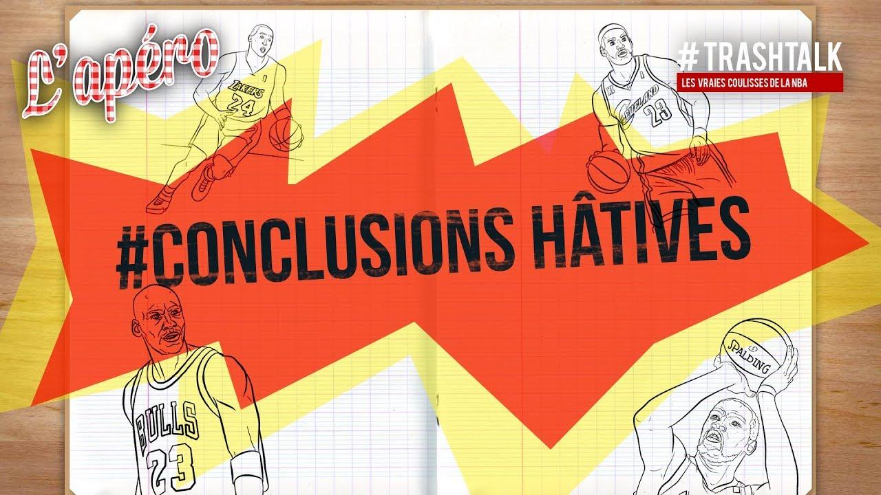 Conclusions Hâtives