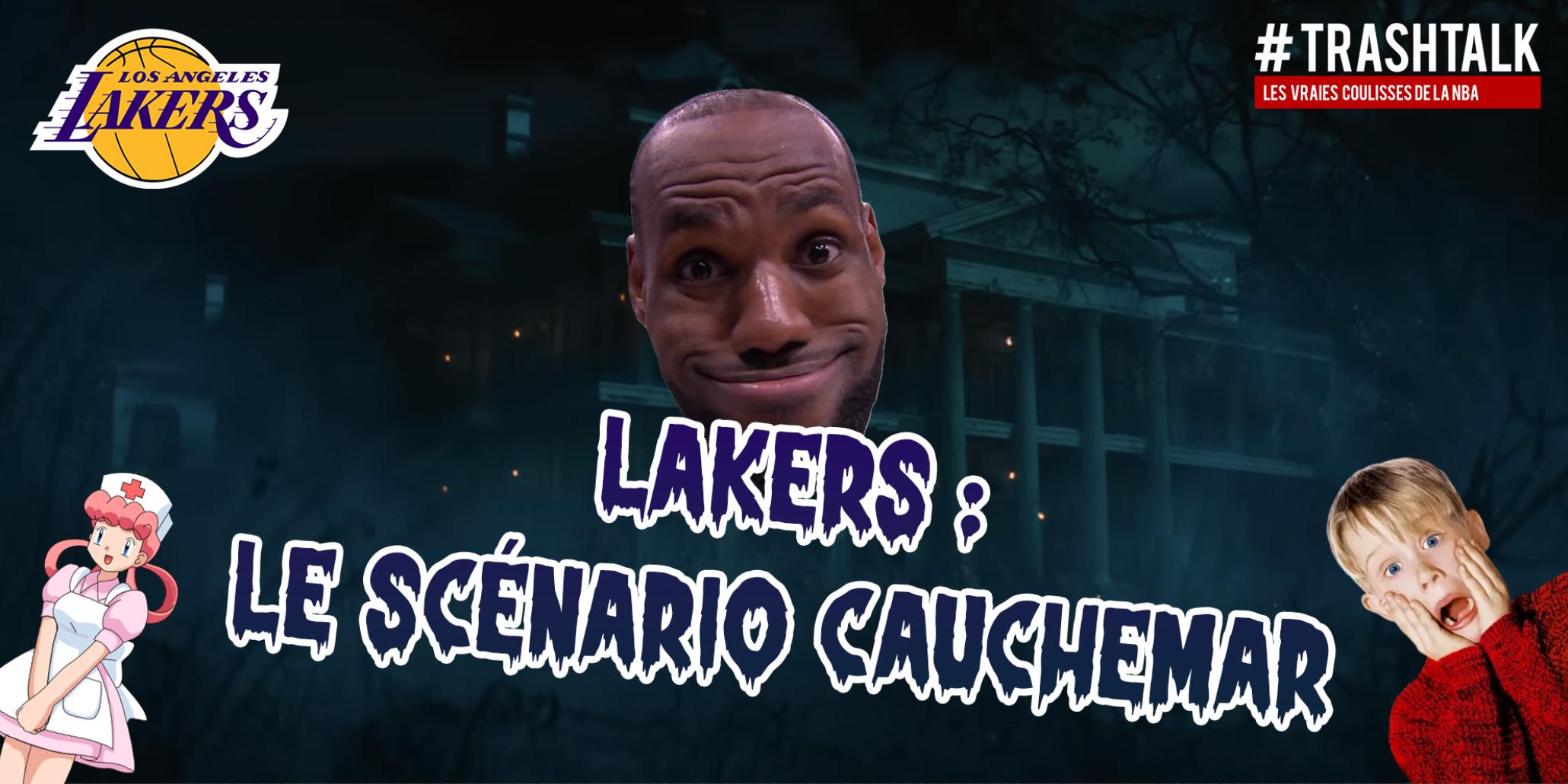Cauchemar Los Angeles Lakers