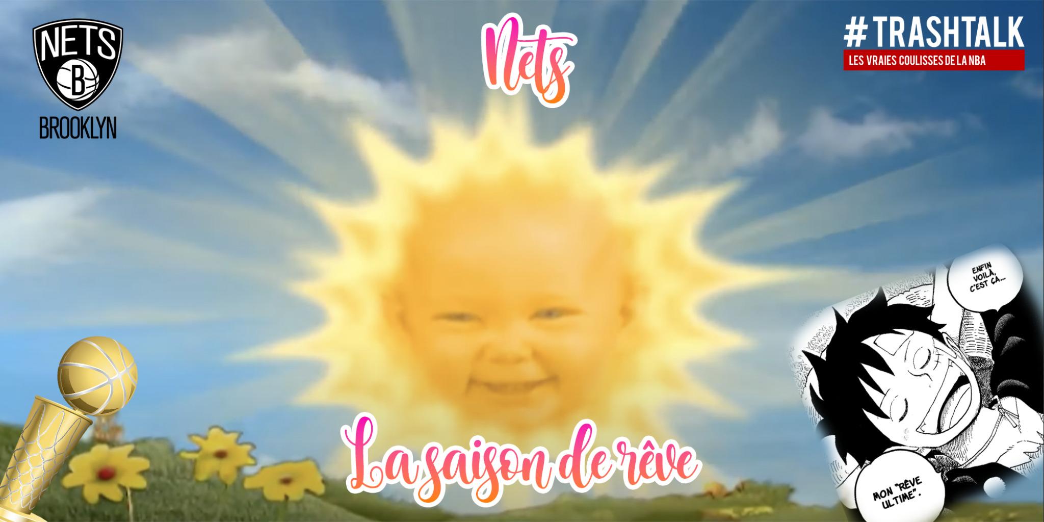 Nets saison de rêve