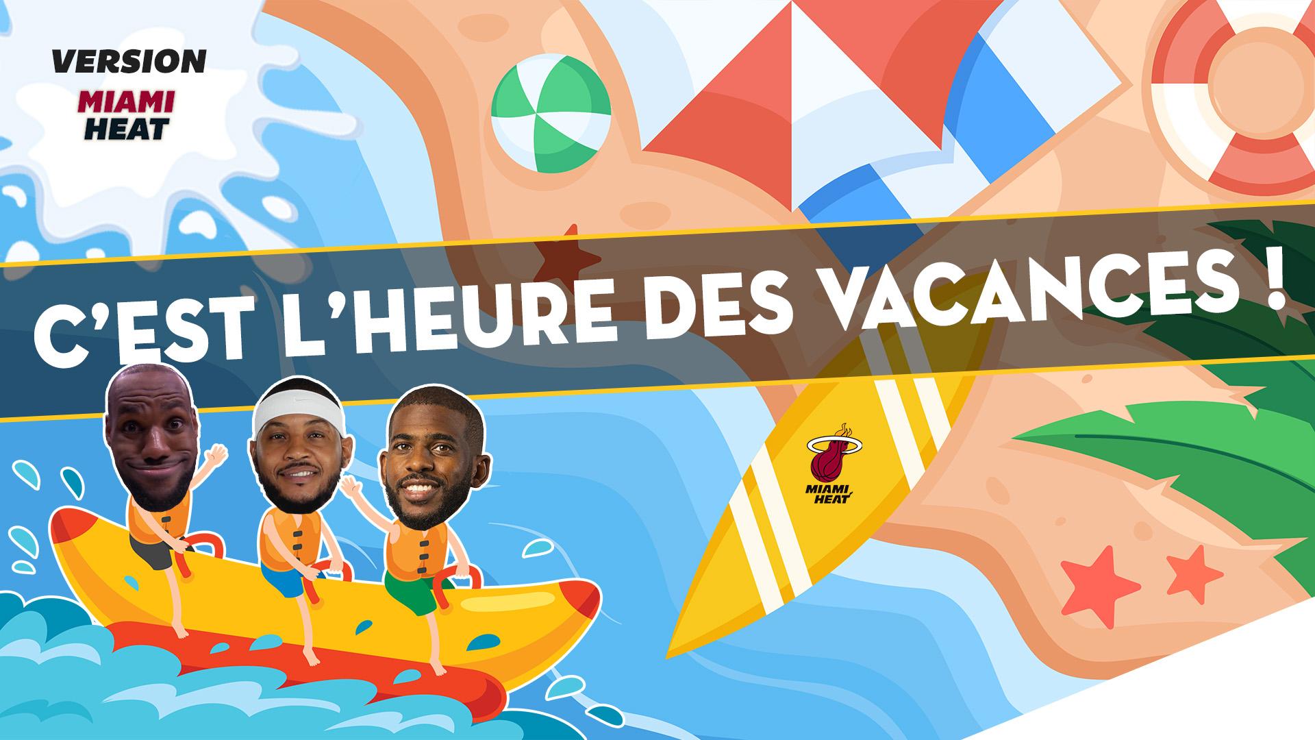 Vacances Heat 2024