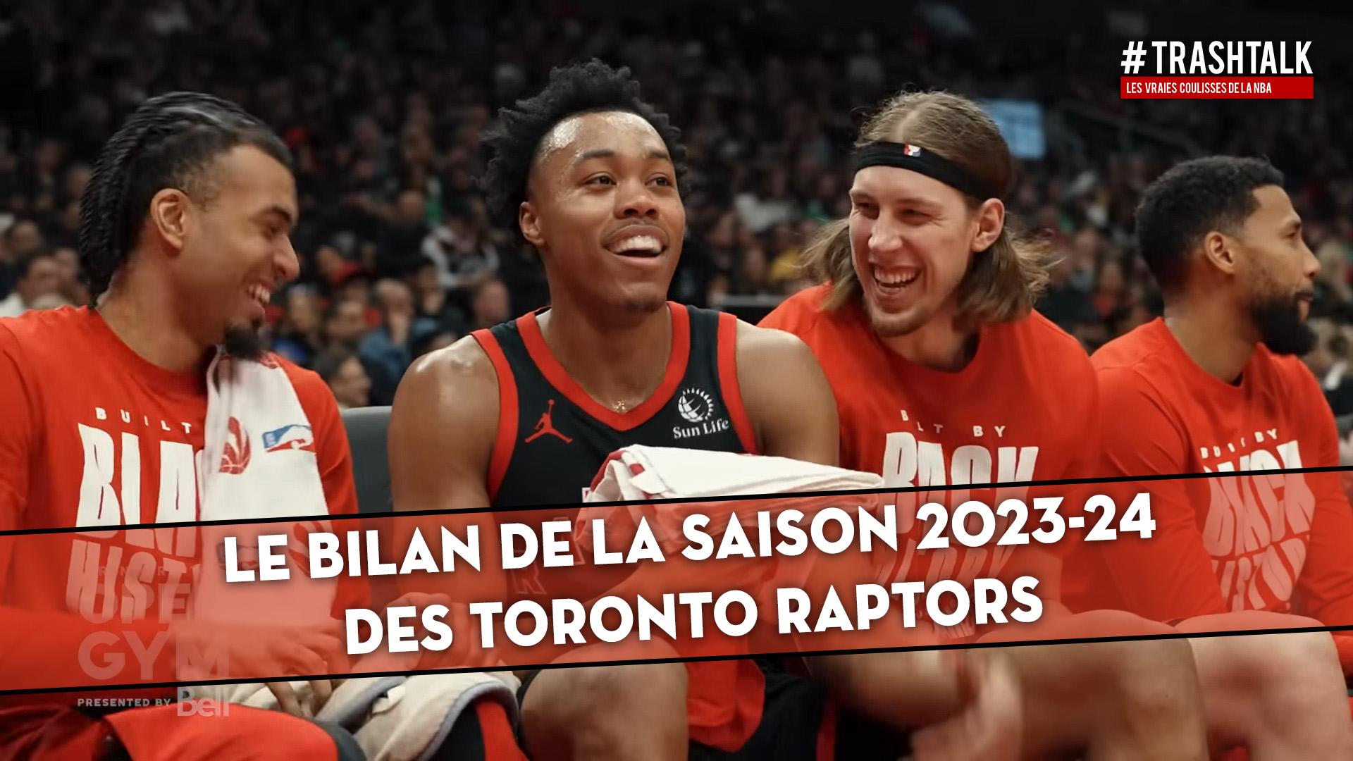 Couverture bilan Toronto Raptors saison 2023 2024