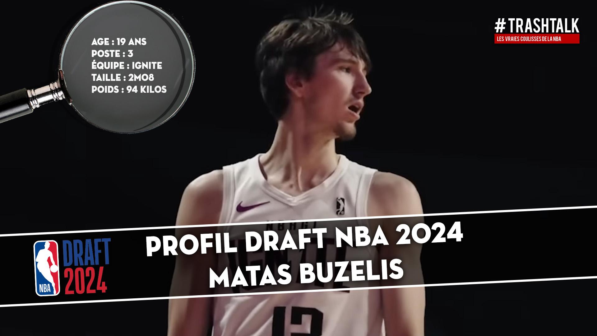 Profil Draft Matas Buzelis 26 mai 2024