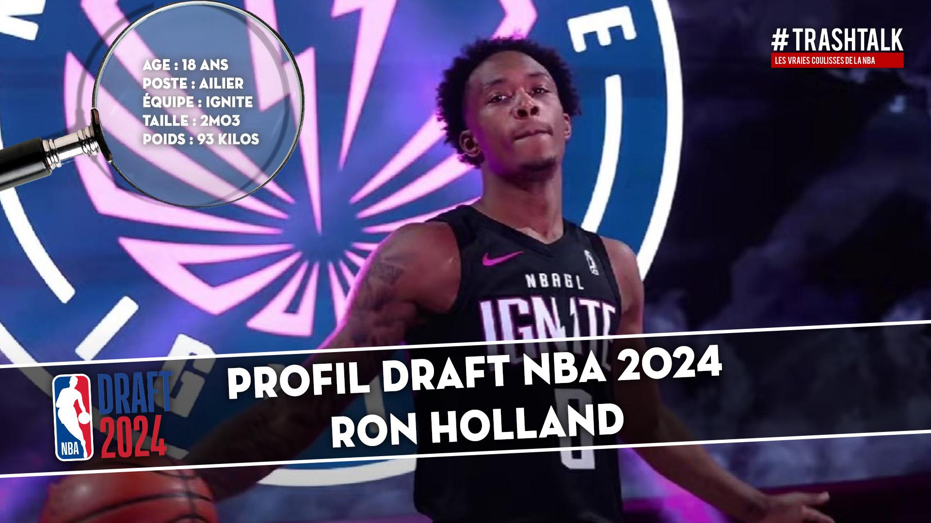 Profil Draft Ron Holland 26 mai 2024