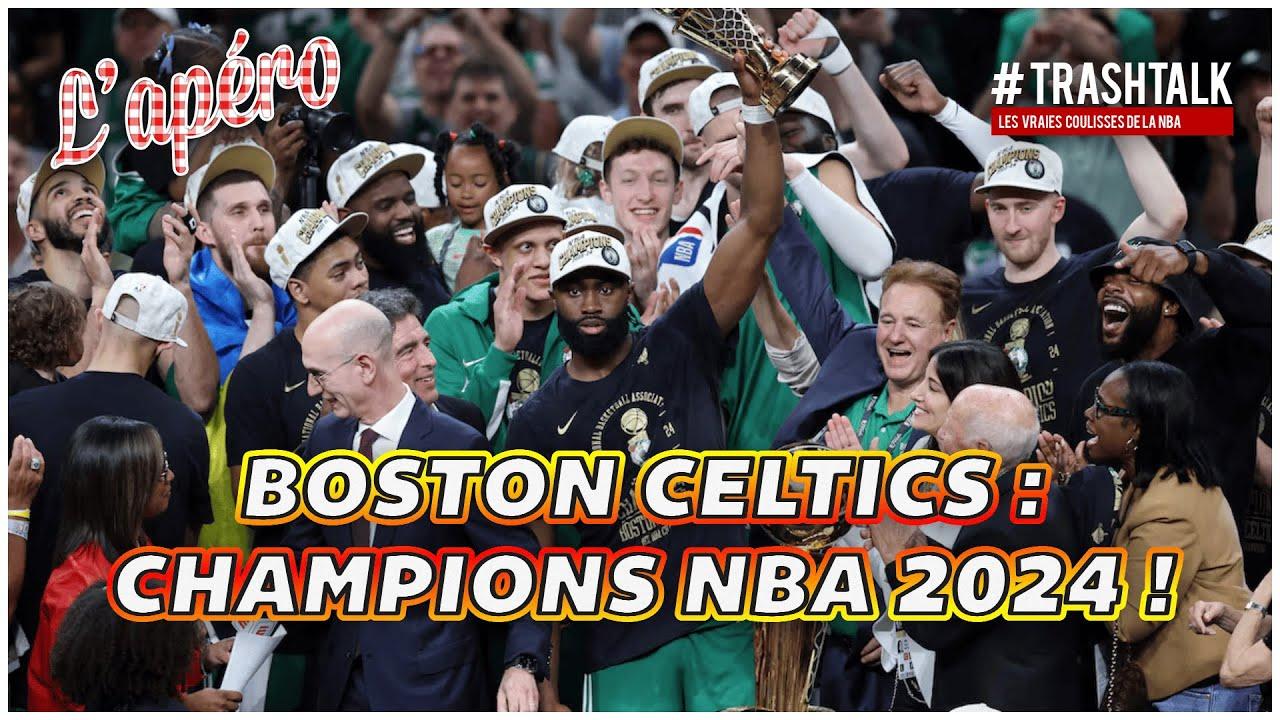 Apéro TrashTalk Celtics champs