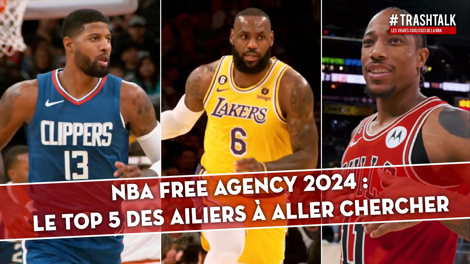 NBA Free Agency 2024 Top 5 Ailiers disponibles 24 juin 2024