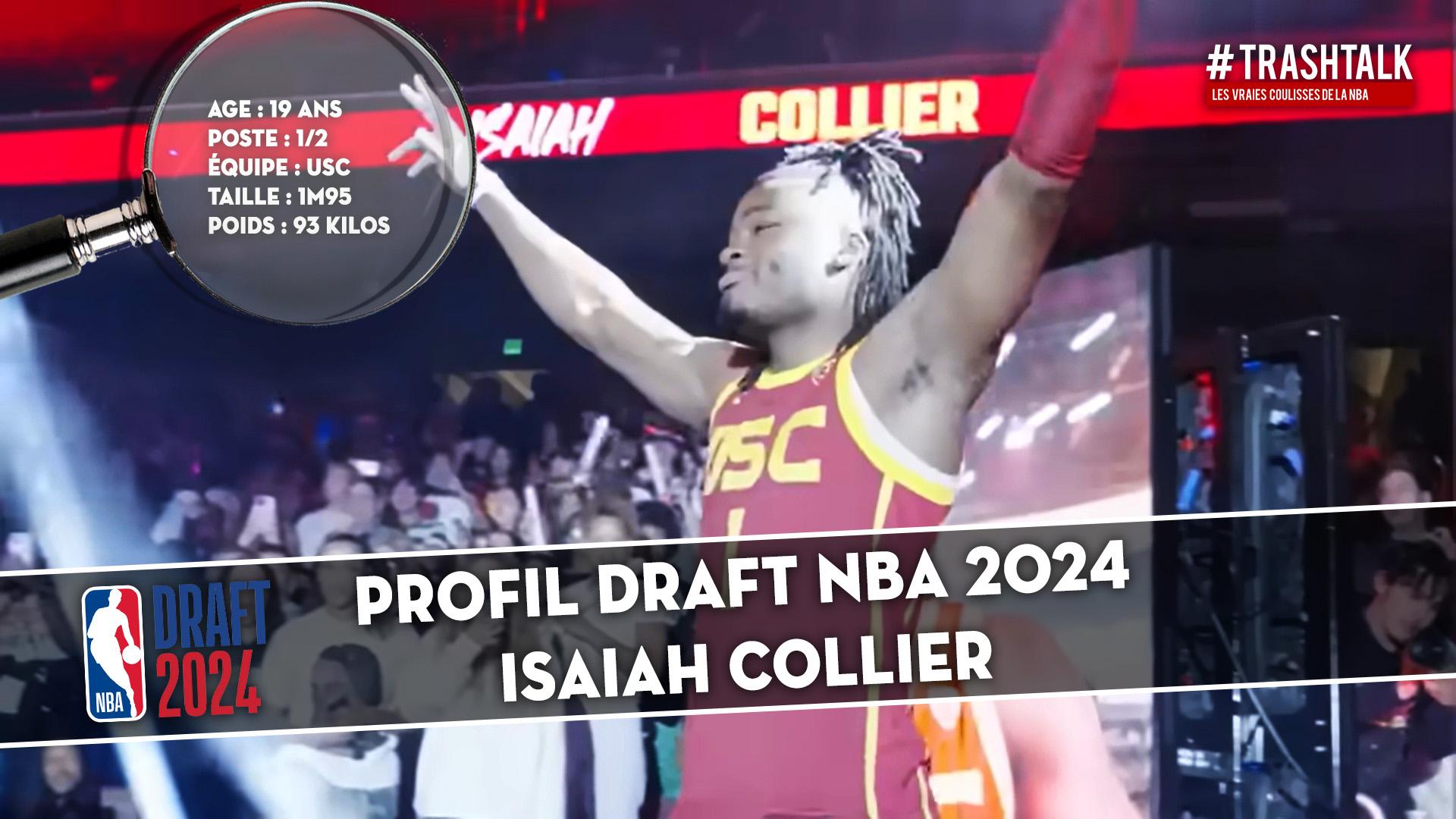 Profil Draft Isaiah Collier 4 juin 2024