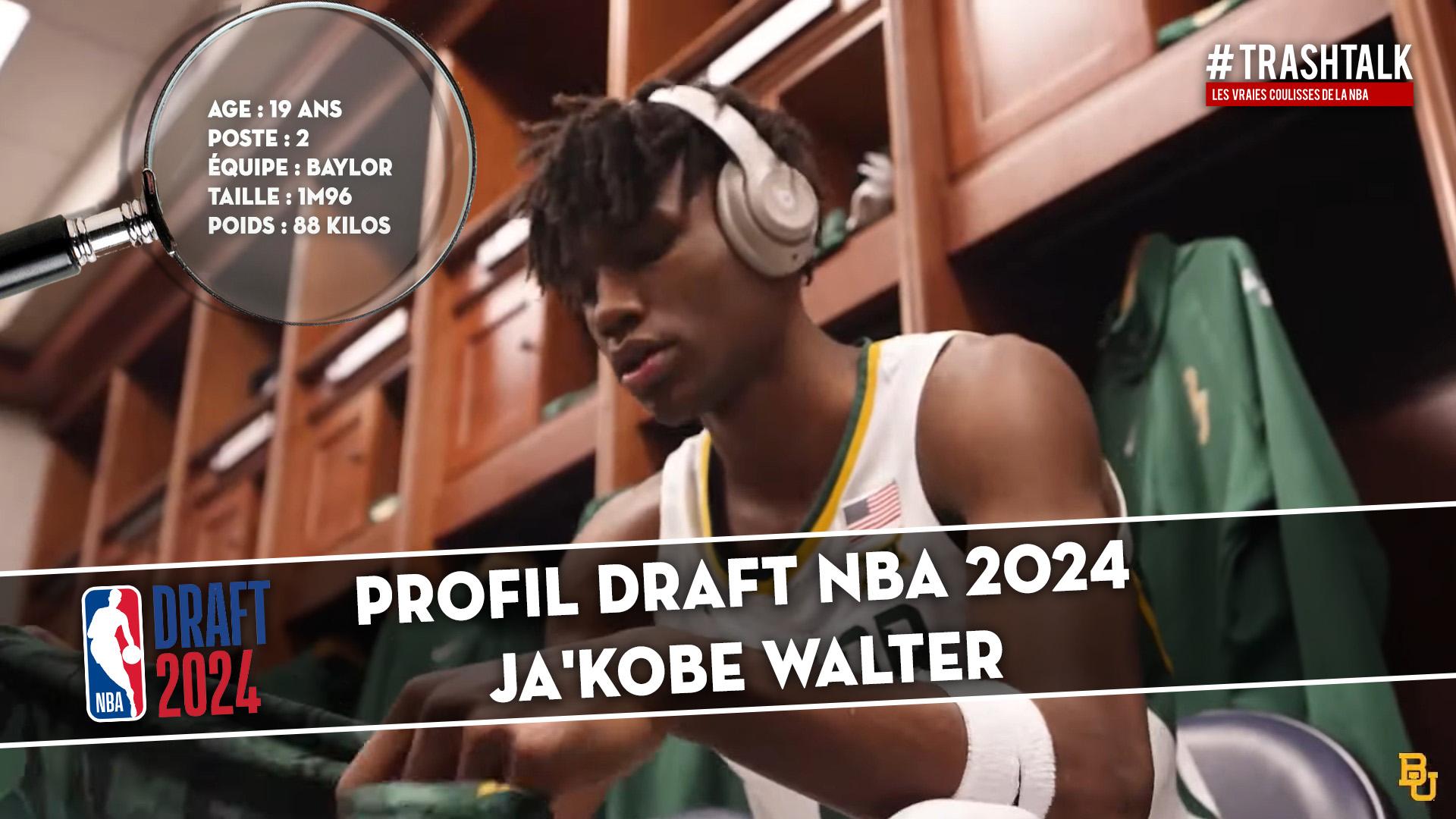 Profil Draft Ja'Kobe Walter 12 juin 2024