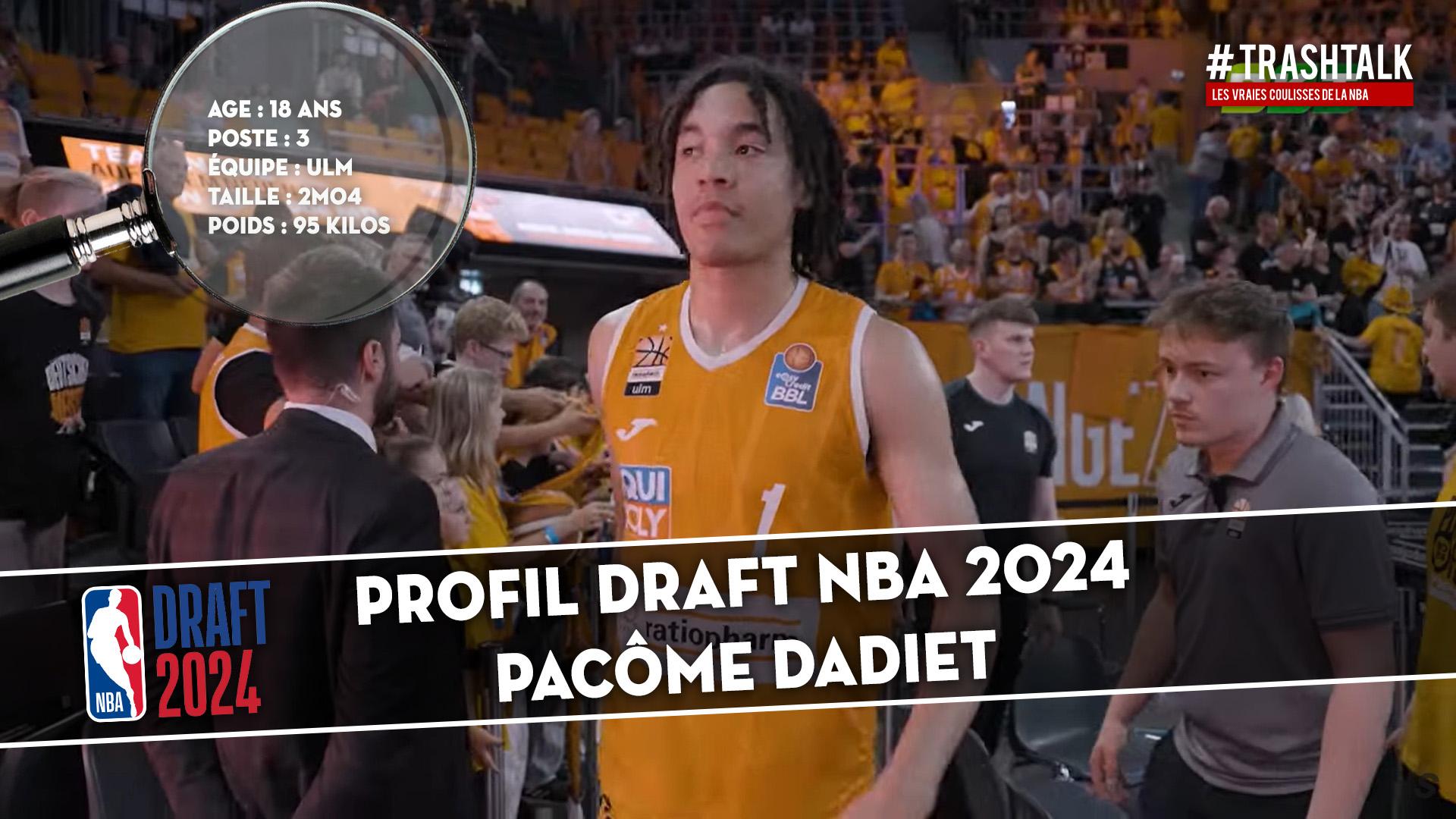 Profil Draft Pacome Dadiet 4 juin 2024