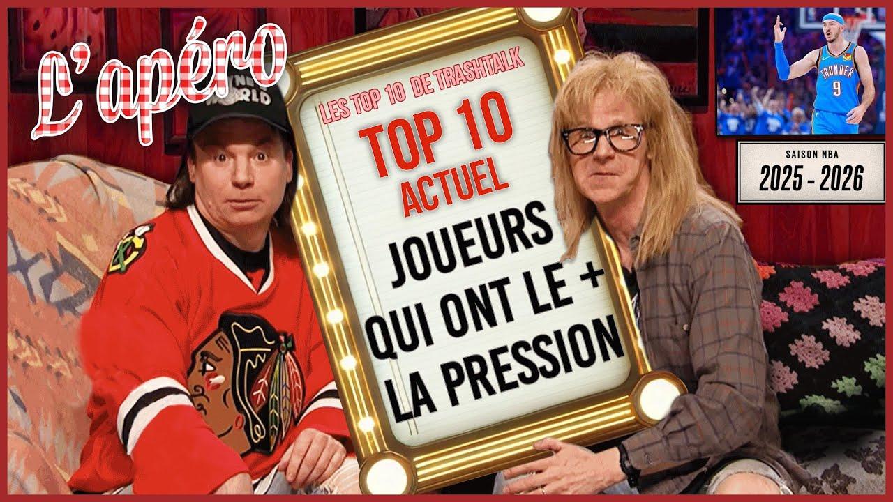 top 10 actuel apéro trashtalk