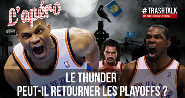 Apéro TrashTalk - Thunder Playoffs