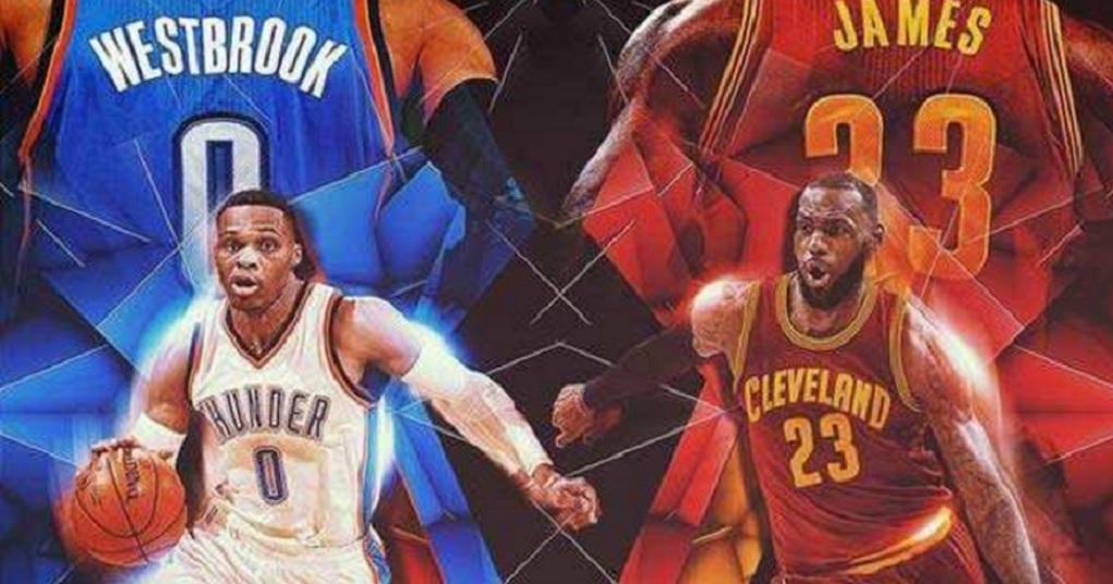 Cavaliers - LeBron James - Russell Westbrook