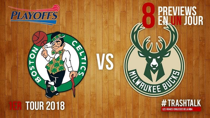 Celtics - Bucks Playoffs 2018