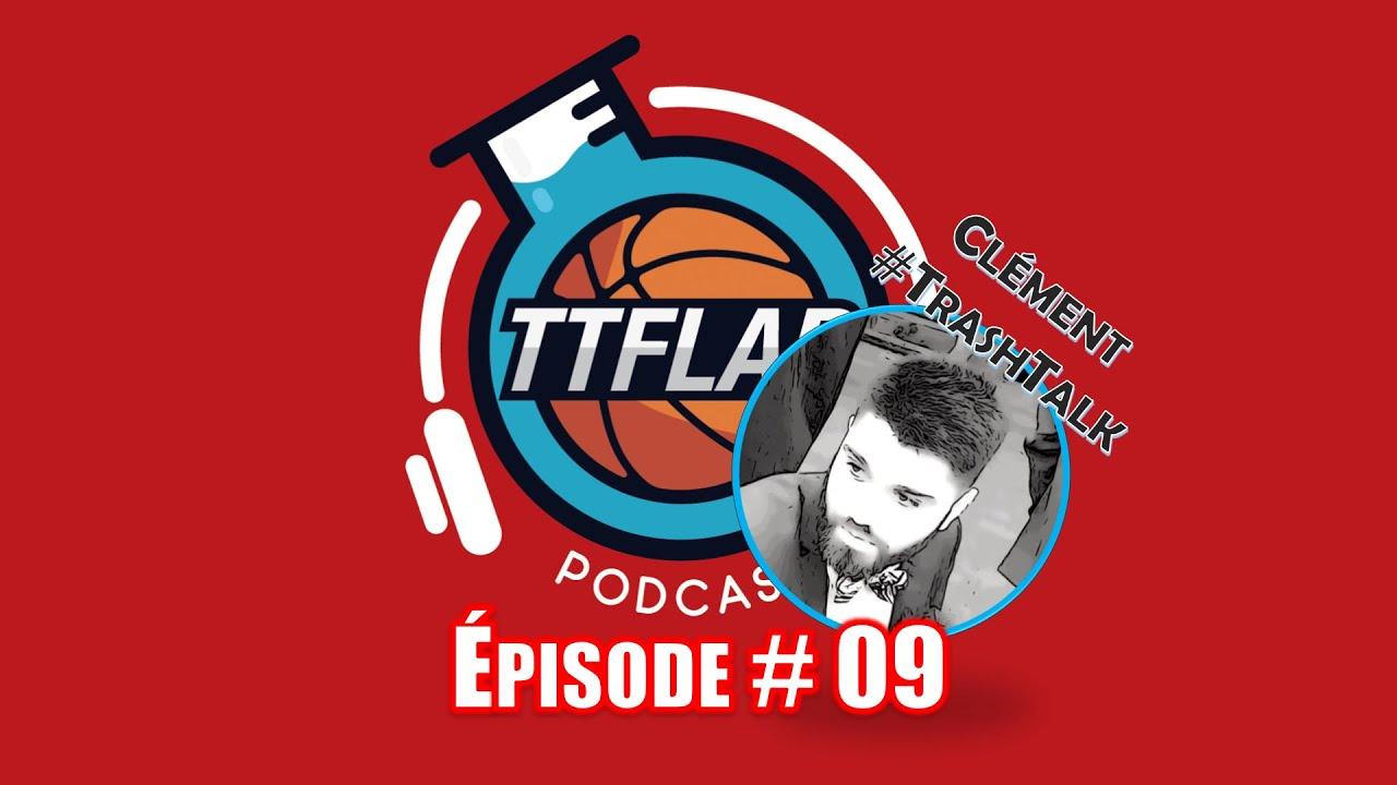 TTFL podcast 9 décembre 2019
