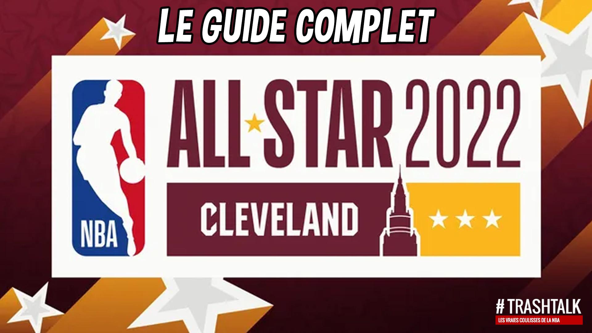 Guide complet NBA All-Star Weekend 2022