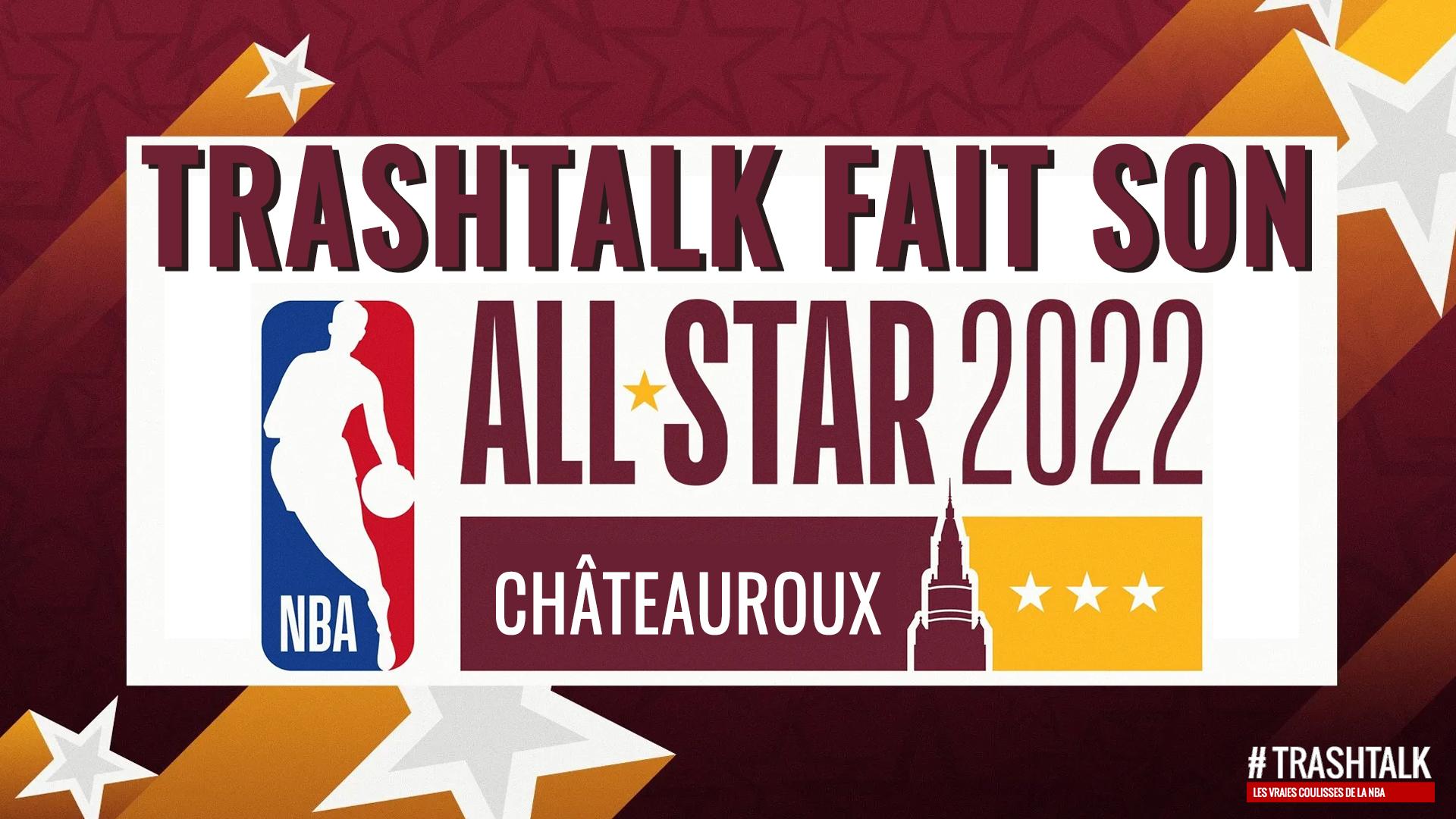NBA All-Star Game 2022 version TrashTalk 15 février 2022