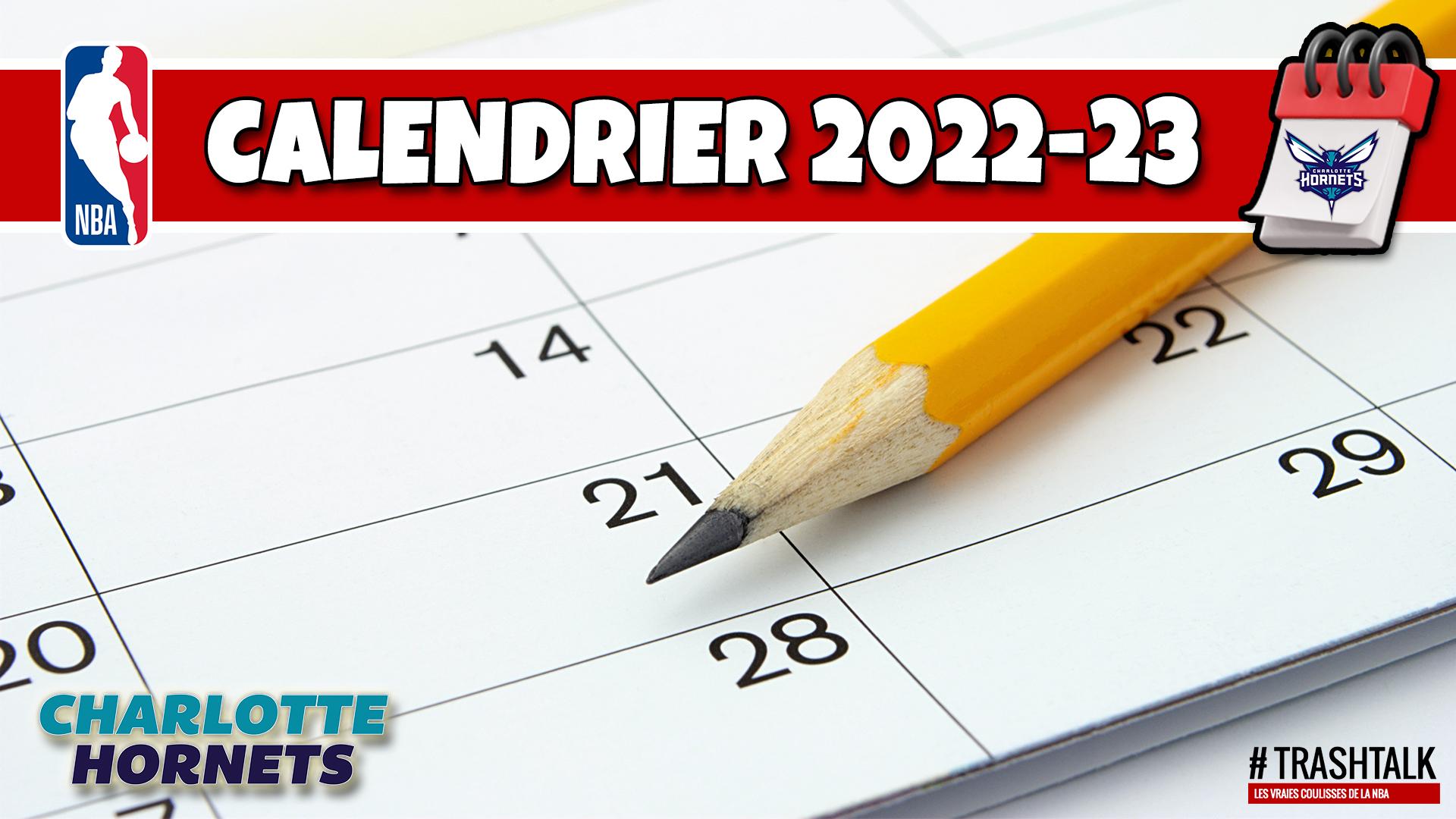 Calendrier Saison NBA 2022-2023 Charlotte Hornets