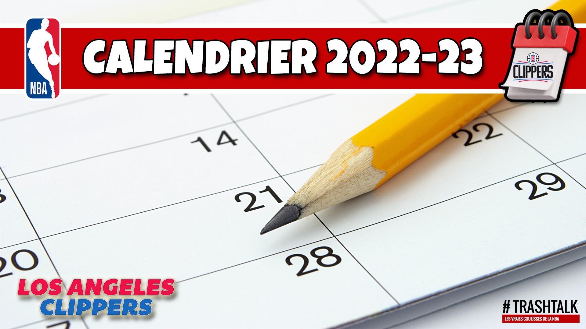Calendrier Saison NBA 2022-2023 Los Angeles Clippers