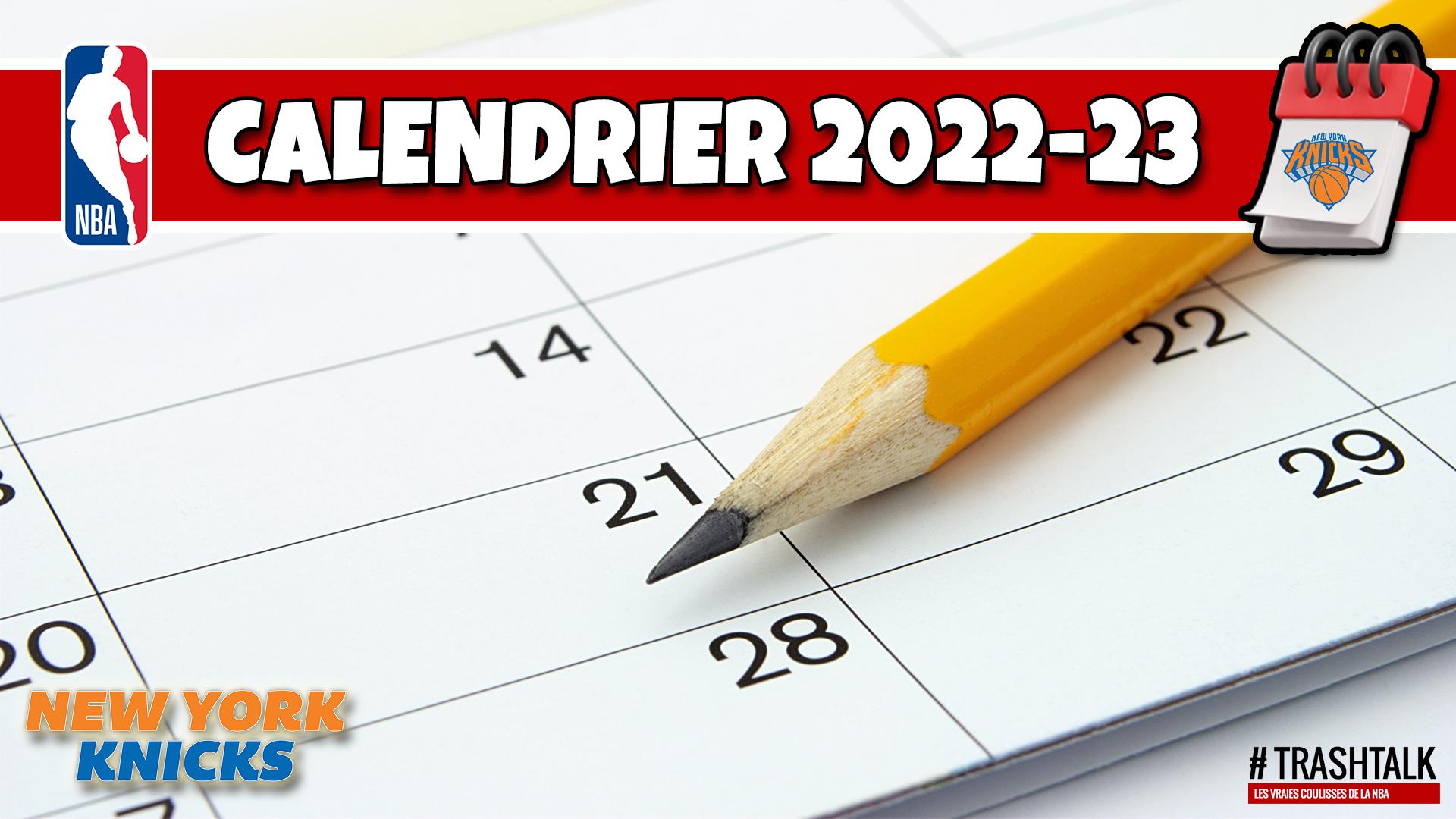 Calendrier Saison NBA 2022-2023 New York Knicks