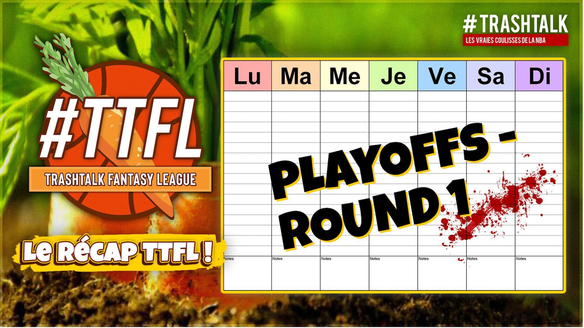 Récap premier tour des Playoffs TrashTalk Fantasy League