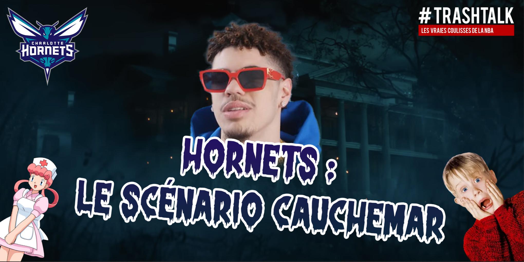 Cauchemar Charlotte Hornets