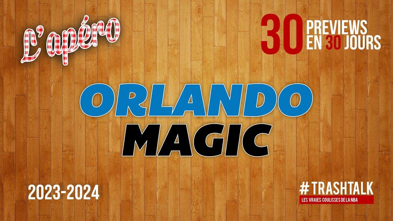 Orlando Magic preview 28 septembre 2023