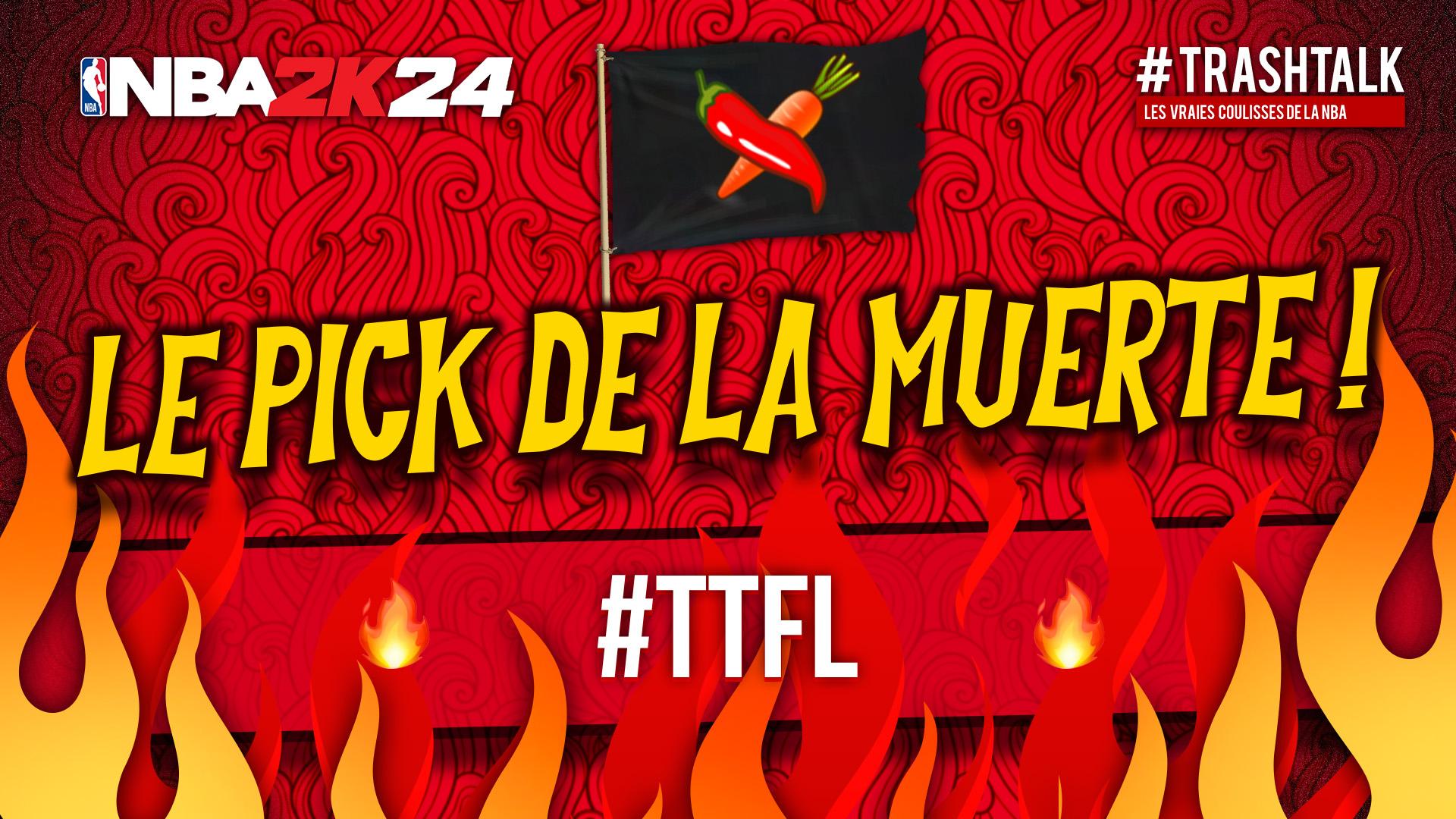 Pick de la Muerte TrashTalk Fantasy League NBA2K24