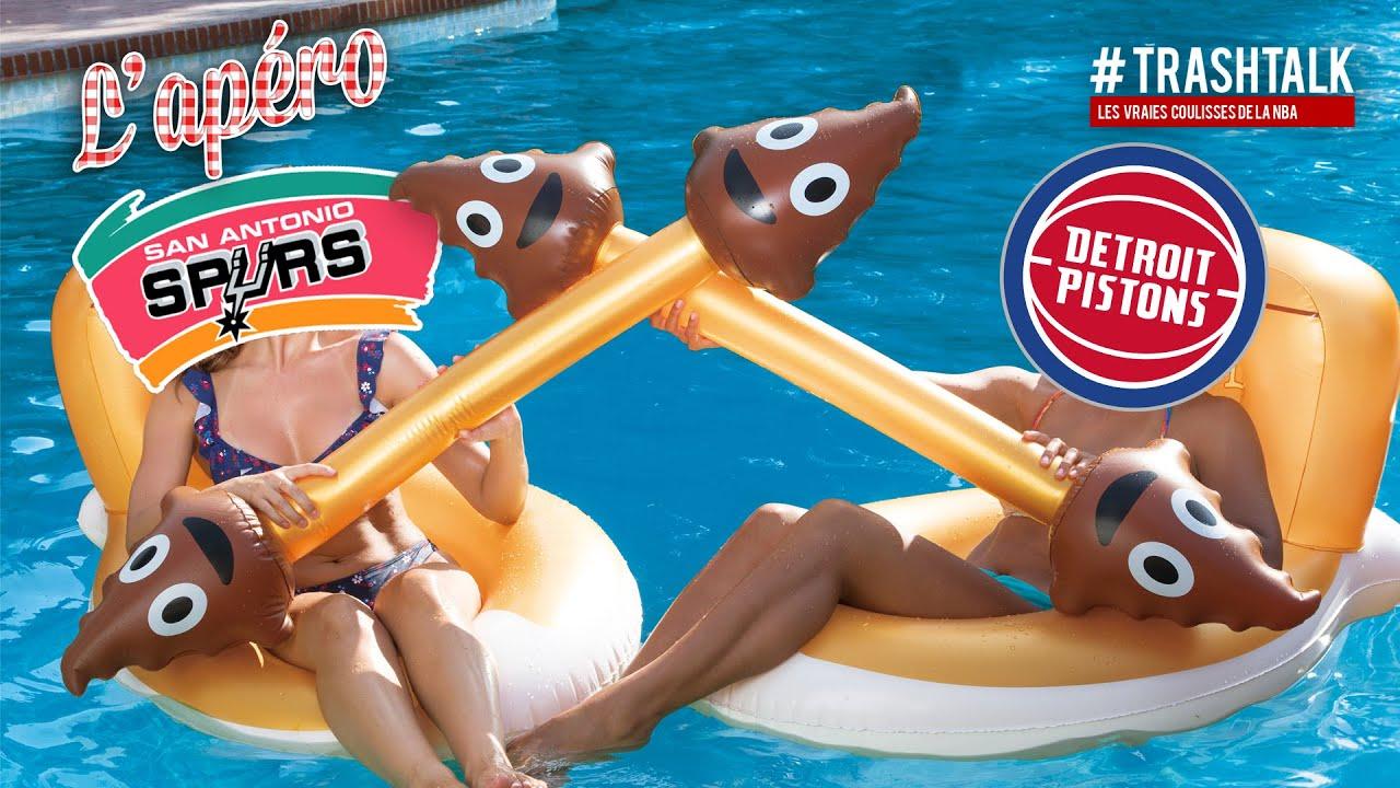 Spurs Pistons caca apéro TrashTalk