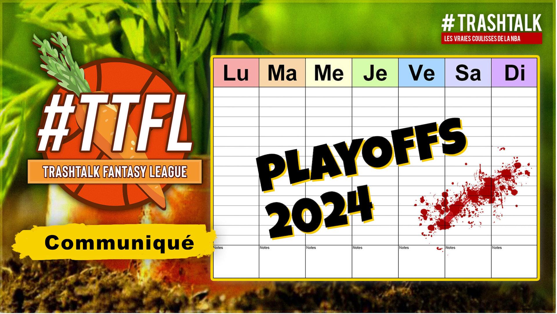 Communiqué Playoffs TTFL TrashTalk Fantasy League 2024
