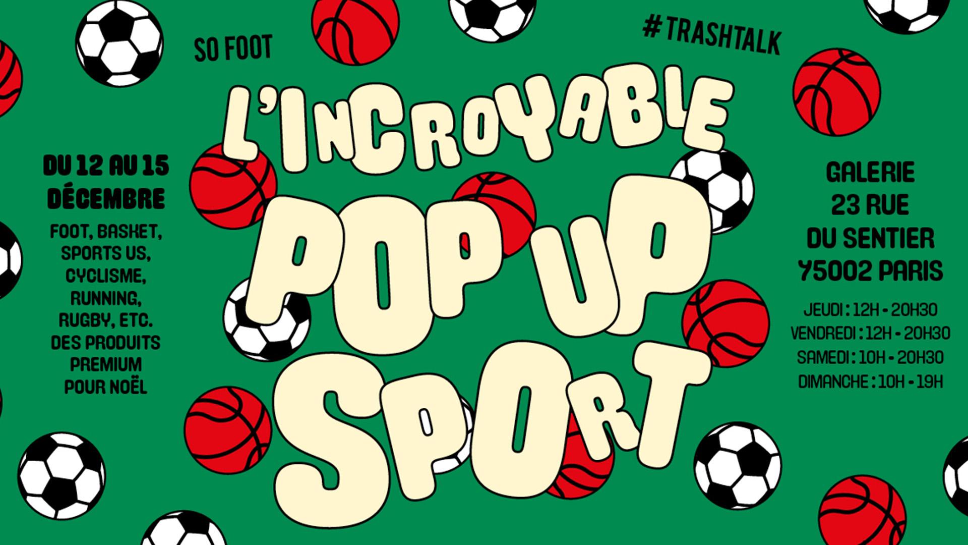 Affiche Incroyable Pop Up Sport 2024 article TrashTalk 20 novembre 2024