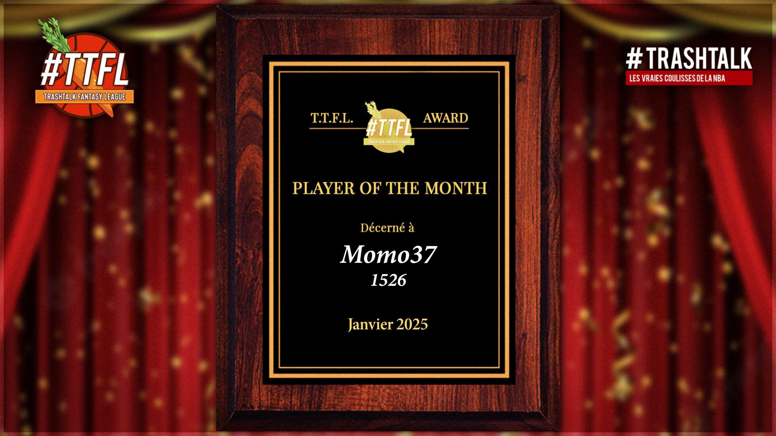 TrashTalk Fantasy League Momo37 Joueur du mois de janvier 2025 TTFL
