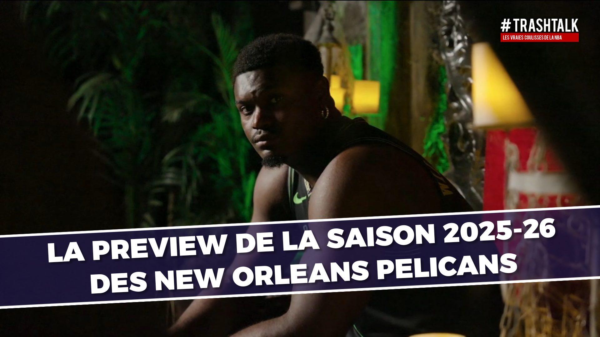 Preview New Orleans Pelicans