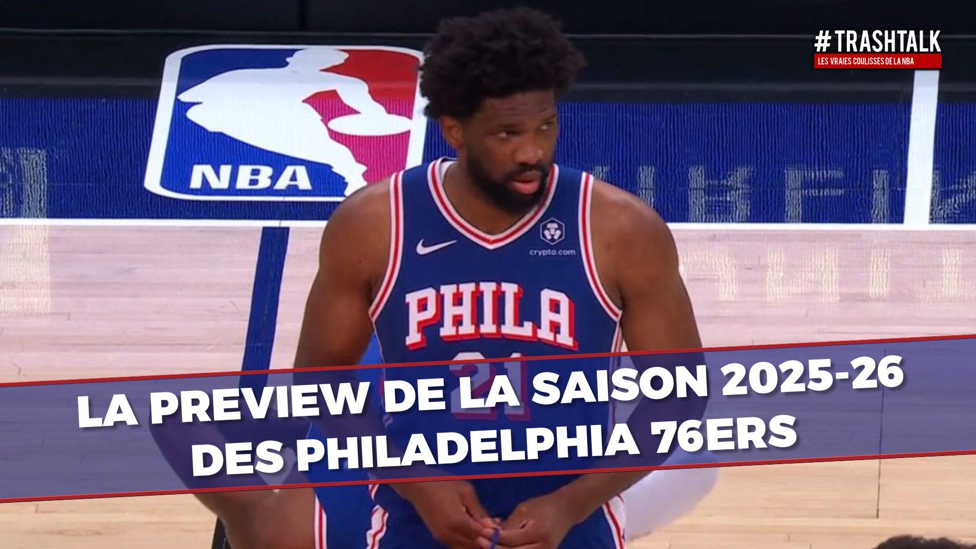 Couverture previews - Saison 2025-2026 philadelphia 76ers