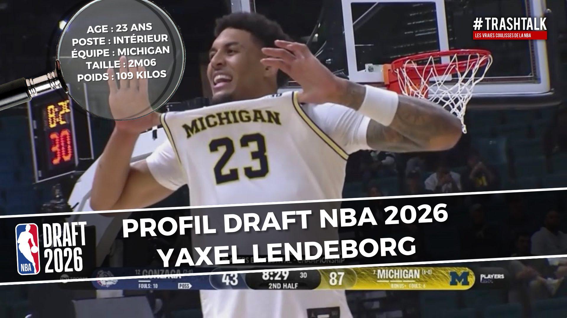 Draft Profil Yaxel Lendeborg