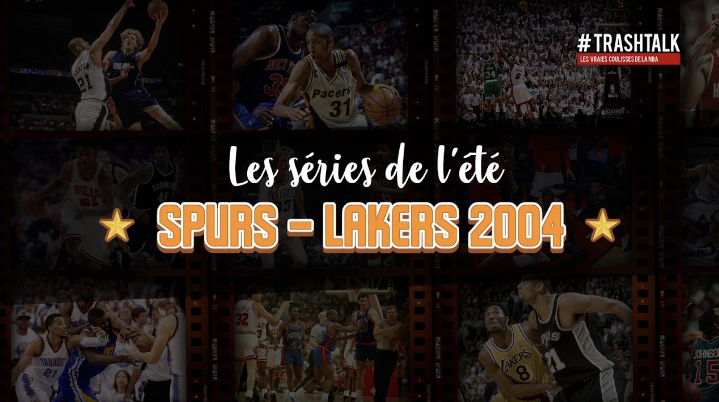 Les séries de l'été Spurs Lakers