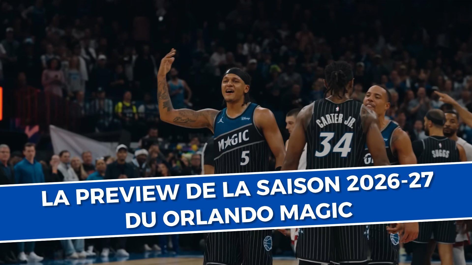 Orlando Magic Preview
