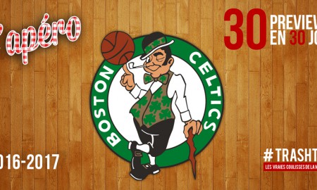 Apéro TrashTalk - Celtics Preview