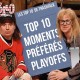Top 10 moments préférés de Playoffs