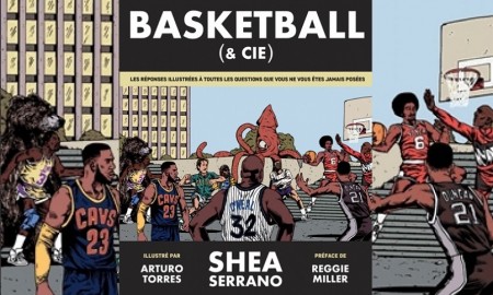 Basketball & Cie Shea Serrano