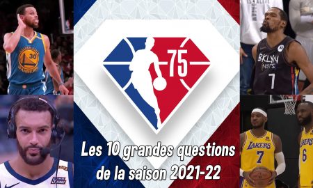 10 grandes question saison NBA 2021 22