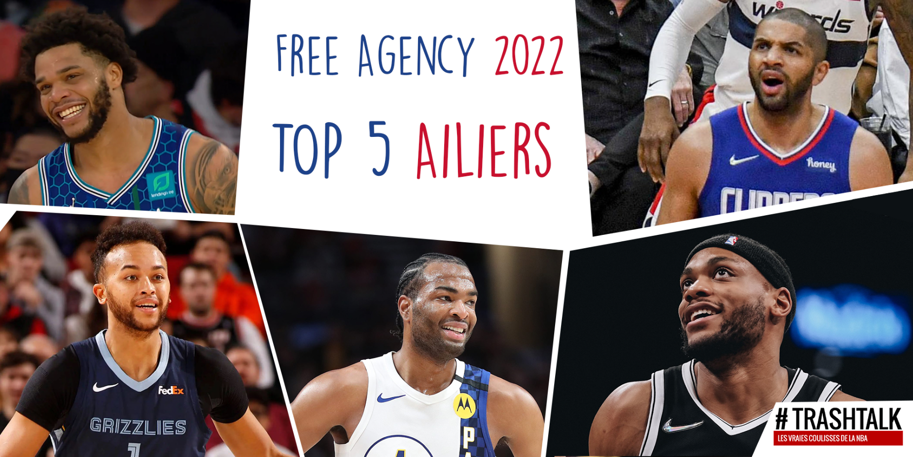 Free Agency NBA 2022 Ailiers
