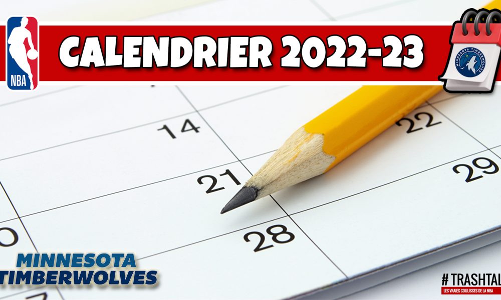 Calendrier Saison NBA 2022-2023 Minnesota Timberwolves