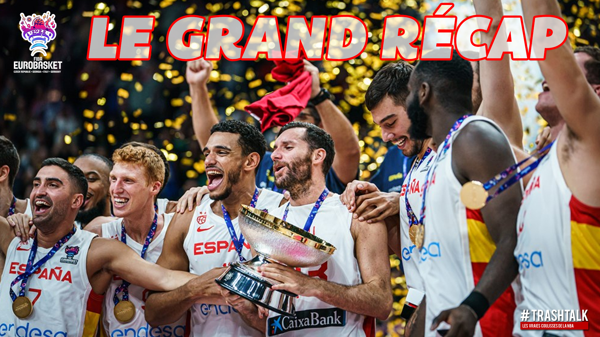 Grand récap EuroBasket 2022 19 septembre 2022